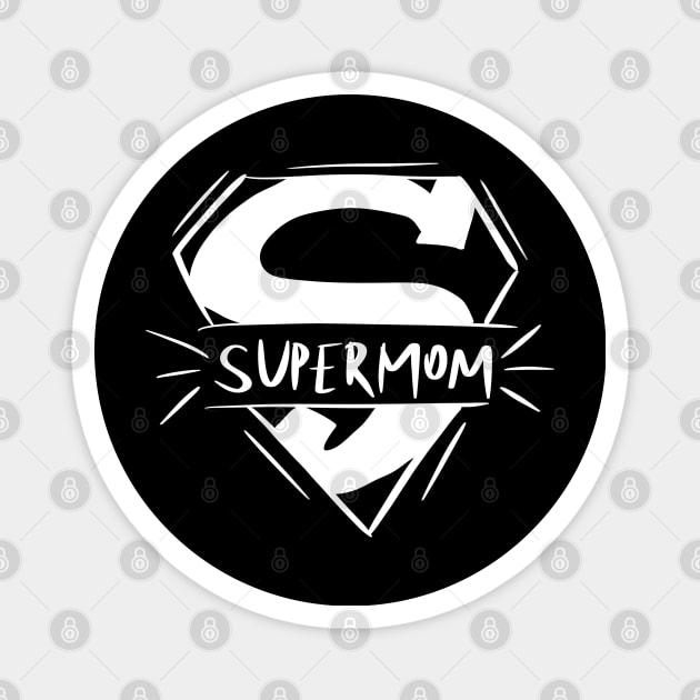 Super mom gift Magnet by ISFdraw